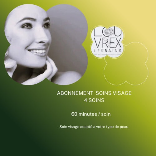 ABONNEMENT 4 SOINS VISAGE