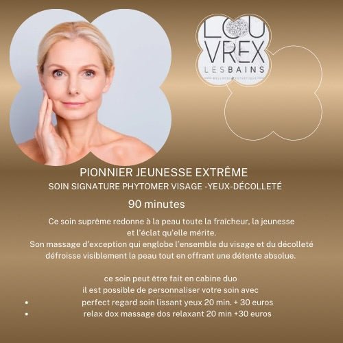 PIONNIER JEUNESSE SUPRÊME soin d’exception visage-lèvres-décolleté 90 minutes